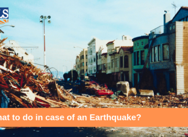 What to do in case of an Earthquake?
