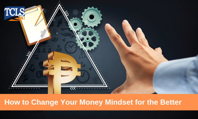 How to Change Your Money Mindset for the Better - TCLS Mortgage ...